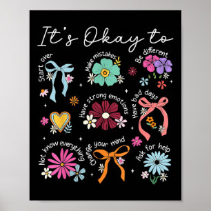 Het is oké om te beginnen over Coquette Floral Men Poster