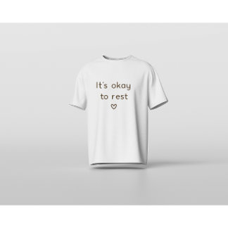 Het is Oké om te Rusten – Minimale Bevestiging voo T-shirt