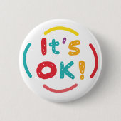 Het is oké! ronde button 5,7 cm (Voorkant)