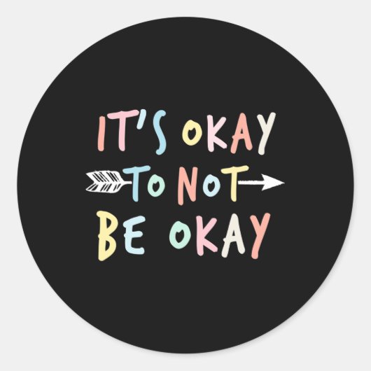 Het is oké ronde sticker (Voorkant)