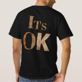 Het is oké t-shirt (Achterkant)