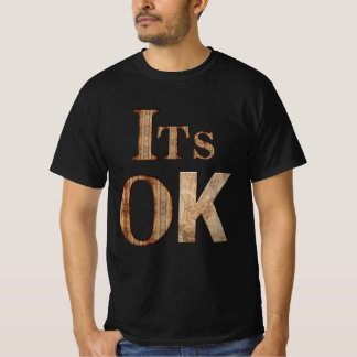 Het is oké t-shirt