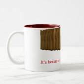 Het is omdat ik gember ben, nietwaar? tweekleurige koffiemok (Links)