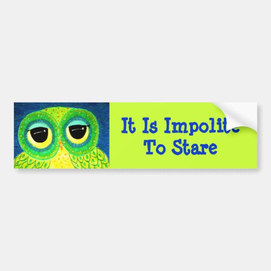 Het is onbeleefd om de Bumpersticker van de hol te (Voorkant)