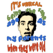Het is onwerkelijk om even oud te zijn als mijn ou t-shirt