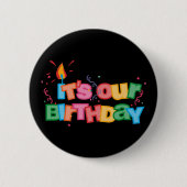 Het is onze Birthday Letters Ronde Button 5,7 Cm (Voorkant)