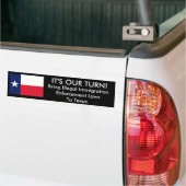 Het is Onze Draai, Texas Bumpersticker (Op Truck)