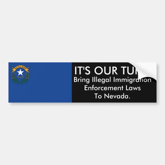 HET IS ONZE TURN, Nevada Bumpersticker (Voorkant)