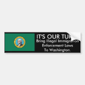 HET IS ONZE TURN, Washington Bumpersticker (Voorkant)
