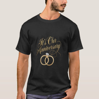 Het is onze verjaardag koppels vrouw getrouwd echt t-shirt