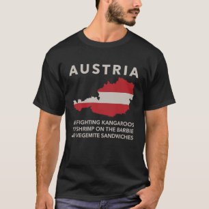 Het is Oostenrijk Mate niet Australië Europees lan T-shirt