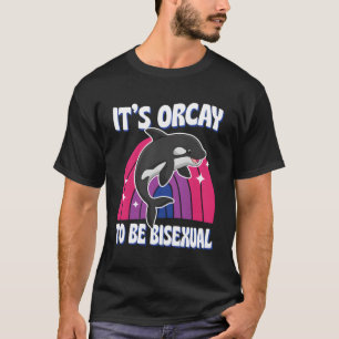 Het is Orcay om een tweekleurige LHBTQ Ally Orca W T-shirt
