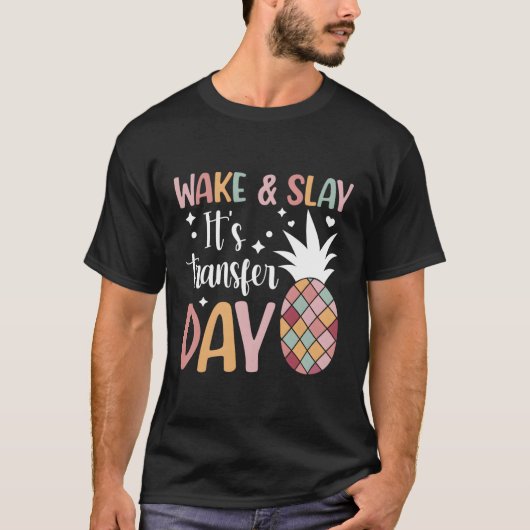 Het is overdrachtsdag IVF overdrachtsdag T-shirt (Voorkant)