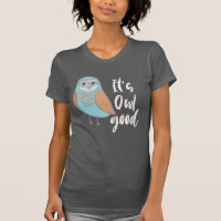 Het is Owl Good Blue en Oranje Cartoon Owl
