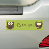 Het is Owl Good Bumpersticker (Op auto)