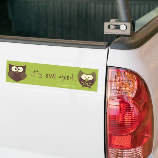 Het is Owl Good Bumpersticker (Op Truck)