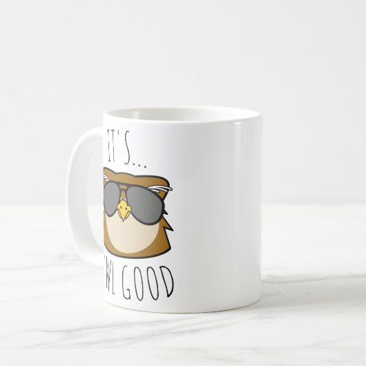 Het is Owl Good Koffiemok (Voorkant links)