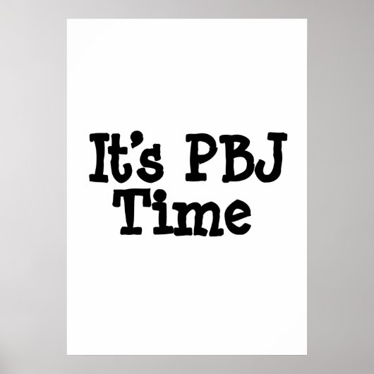 Het is PBJ-tijd Poster (Voorkant)