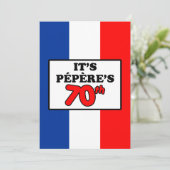 Het is Pepere's 70e verjaardag Franse vlag Uitnodi Kaart (Staand voorkant)