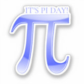 Het is Pi Day! Sticker (Voorkant)