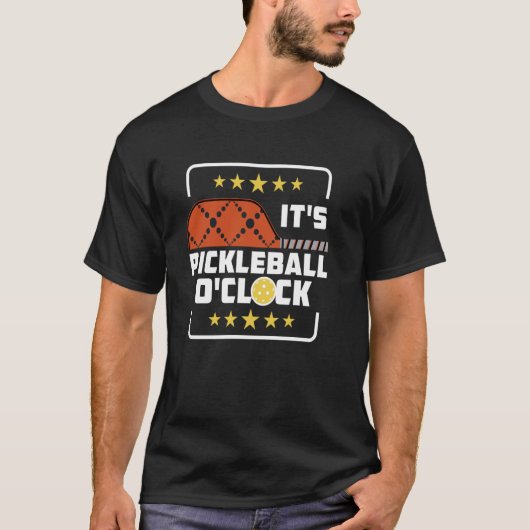 Het is Pickleball O'Clock Pickleball Player Gezegd T-shirt (Voorkant)