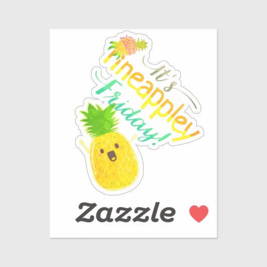 Het is Pineappley Vrijdag - Punny Garden Sticker (Vel)