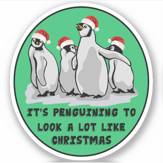 Het is pinguïn om veel te lijken op Kerstmis. Sticker (Voorkant)
