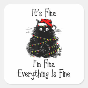 Het is prima Alles is mooi met Kerstmis Black Vierkante Sticker