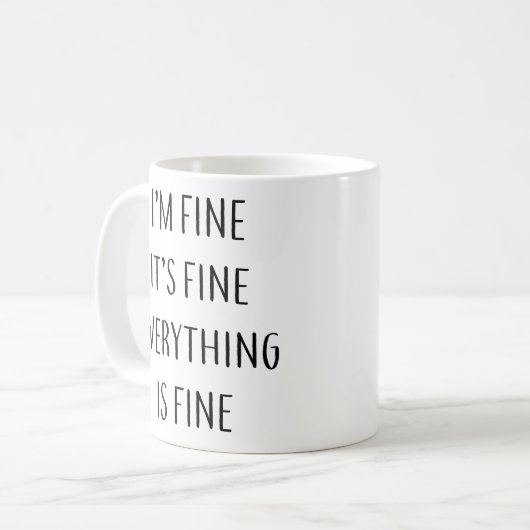 Het is prima dat alles goed is koffiemok (Voorkant links)