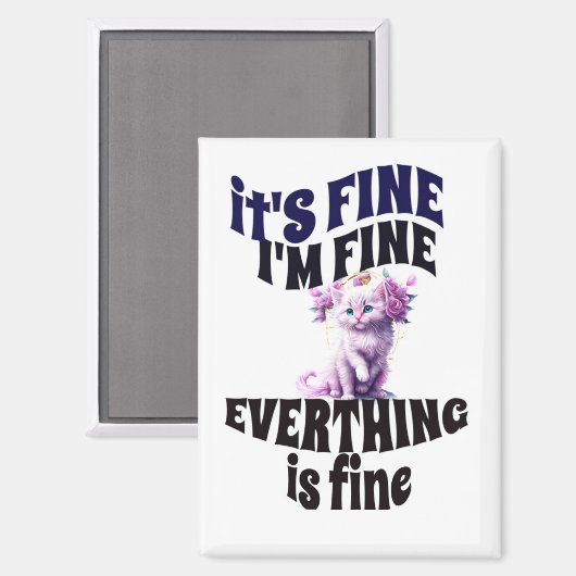 Het is prima dat alles goed is magneet (Voorkant / Achterkant)