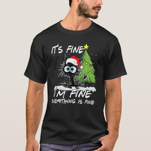 Het is prima dat alles goed is met een zwarte kat. t-shirt (Voorkant)