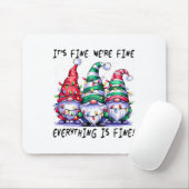 Het is prima dat alles goed is... muismat (Met muis)