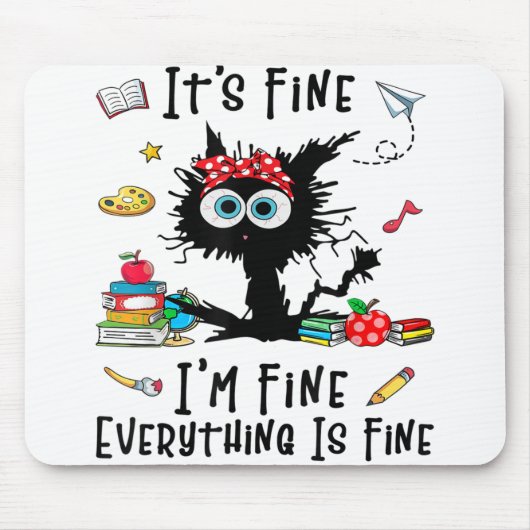 Het is prima dat alles goed is muismat (Voorkant)