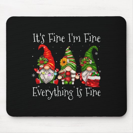 Het is prima dat alles goed is... muismat (Voorkant)