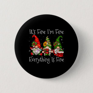 Het is prima dat alles goed is... ronde button 5,7 cm
