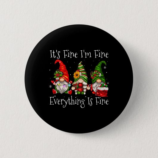 Het is prima dat alles goed is... ronde button 5,7 cm (Voorkant)