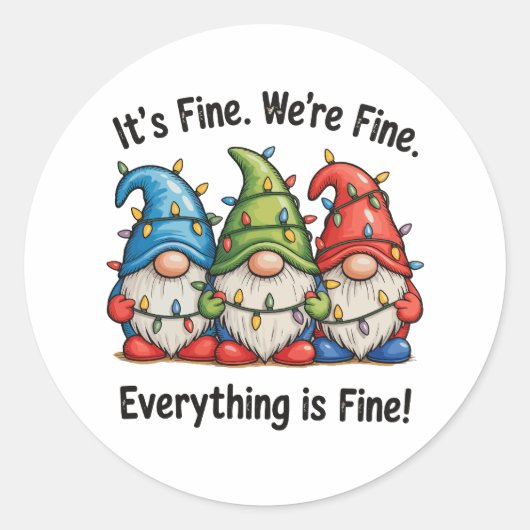 Het is prima dat alles goed is... ronde sticker (Voorkant)