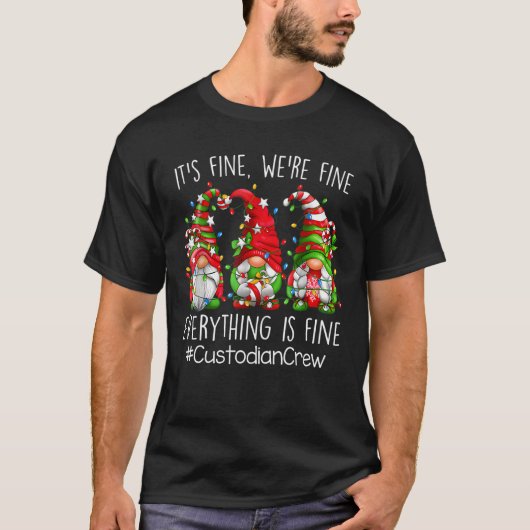 Het is prima dat alles goed is... t-shirt (Voorkant)