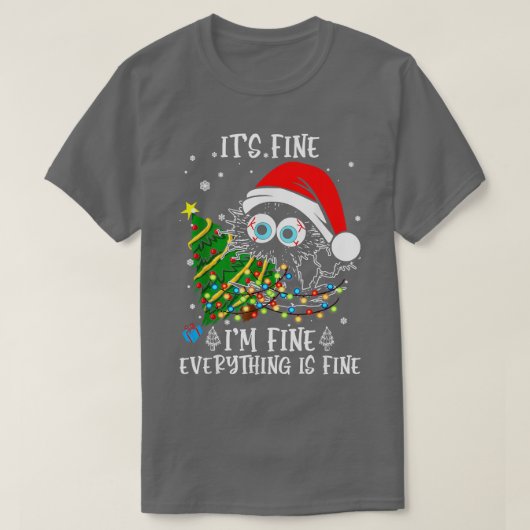 Het is prima dat alles goed is voor Kerstmis. T-shirt (Design voorkant)