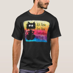 Het is prima dat alles prima is, maar het is prima t-shirt