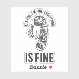 Het is prima dat ik alles fijn vind.. sticker