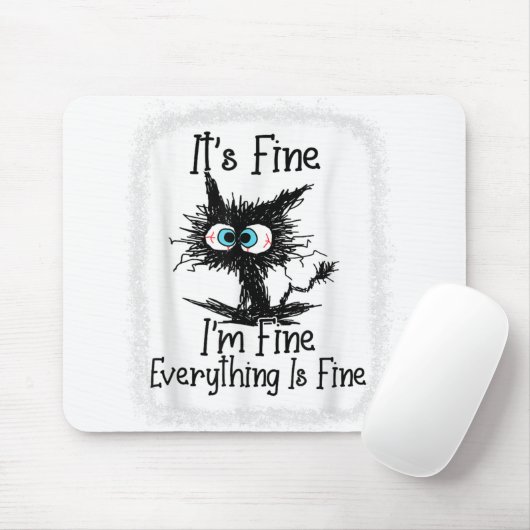 Het is prima dat ik alles goed vind.. muismat (Met muis)