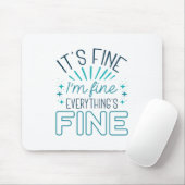 Het is prima dat ik een boete heb muismat (Met muis)