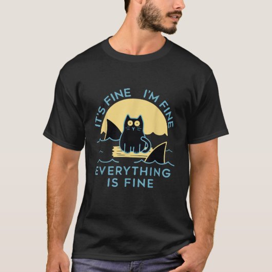Het is prima, ik ben prima, alles is prima Grappig T-shirt (Voorkant)