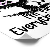 Het is prima ik ben prima alles is prima kat borst poster (Hoek)