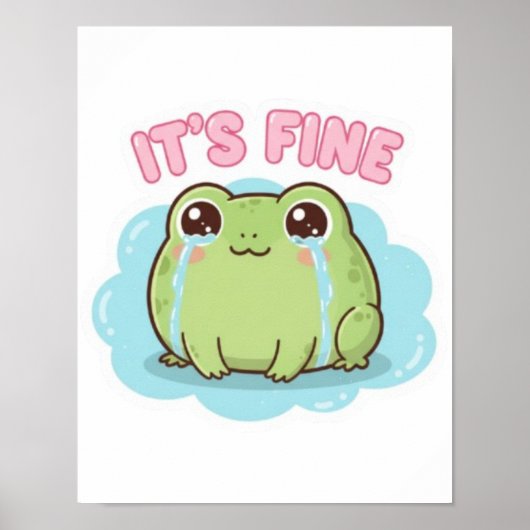 Het Is Prima Kikker Poster Schattige Huilende Kikk (Voorkant)