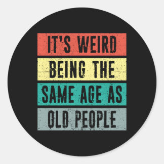 Het is raar om even oud te zijn als de oude Noodli Ronde Sticker
