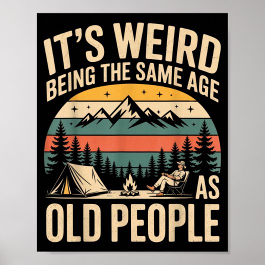 Het is raar om even oud te zijn als oude mensen di poster (Voorkant)
