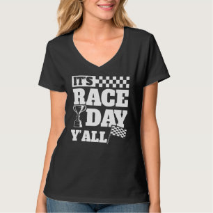 Het is Race Day Y'all Car Racing Motorcross Race D T-shirt