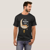 Het is Ramadan Bruh Grappige Kat Halve Maan Desi T-shirt (Voorkant volledig)